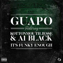 Guapo feat. Kottonmouth Jesse & A1 Black