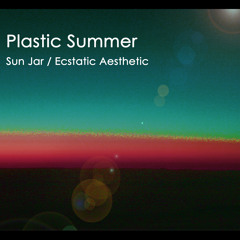Plastic Summer - Sun Jar