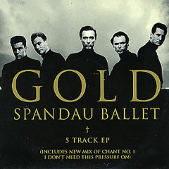 Spandau Ballet - GOLD (Paul Duré rmx 2003)