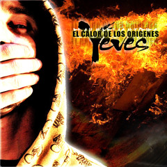El Calor de los Origenes - Yeves - Dandole sentido con SieS, Johnny. Año 2011