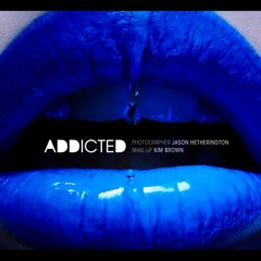 Addicted