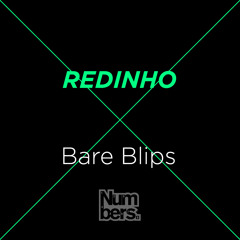 Redinho - Bare Blips EP Sampler