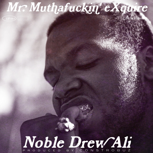 Noble Drew Ali (prod. by CONSTROBUZ)