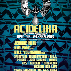 Jerome Hill Dj set @ Acidelika Open Air 2013