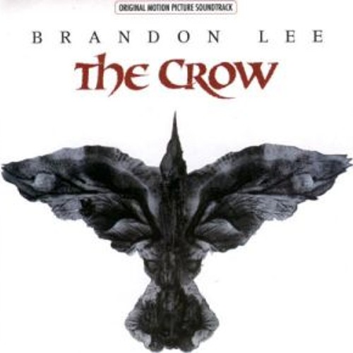 Movie Soundtrack: The Crow, Ft. The Cure, Nine Inch Nails + More