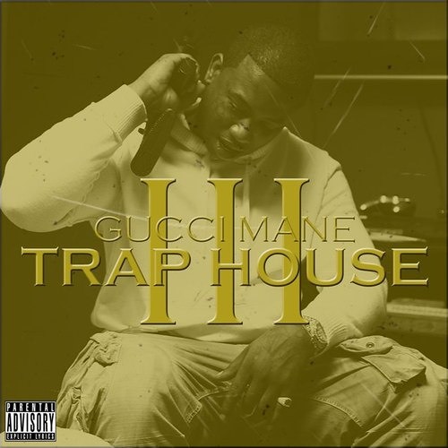 #TRAPHOUSEIII Gucci Mane Point Of My Life Chopped and Screwed