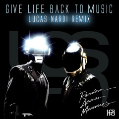 Daft Punk - Give life back to music (Lucas Nardi Remix)
