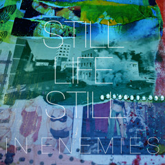 Still Life Still - In Enemies (Teen Daze Remix)