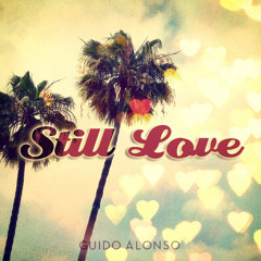 GuidoLovesAudio - Still Love