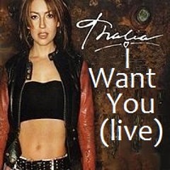 Thalia Feat Fat joe -  I Want You (Live)