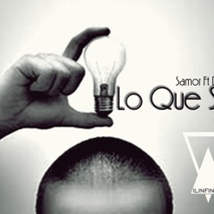 Lo Que Soy - Samor Ft Decka Style (2013)