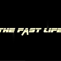 Fast Life (demo) - AJAY