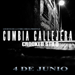 Crooked Stilo - Cumbia Callejera