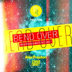 Chris Coast vs Alex Preston-Bend Over Katie Valentine Remix (Laces Applebottom Rerub)
