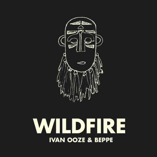 Wildfire (REMIX) - Ivan Ooze & Beppe