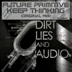 Future Primitive  - Keep Thinking (DLAB547)