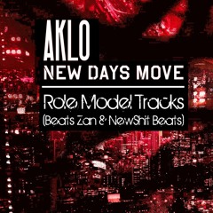 New Days Move (Role Models Tracks Remix)