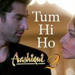 Aashiqui 2 - 01 - Tum Hi Ho