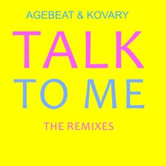 Agebeat & Kovary - Talk To Me (Kovary remix preview) OUT ON BEATPORT (Kiez Beats) 10.06.