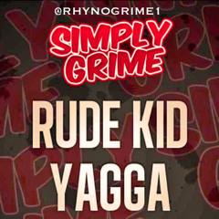 Rhyno (YAGGA) Prod\Rude Kid