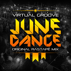 Virtual Groove - June Dance (Original RastaPé Club Mix)