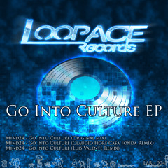 Mind24 - Go into Culture - (Original Mix) - Preview
