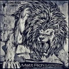 Matt Rich - Facts [Leone Music]