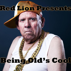 Red Lion Presents - Being Old's Cool - Old School & Jungle Mix
