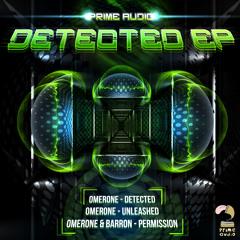 OMERONE - DETECTED [FORTHCOMING PRIME AUDIO]