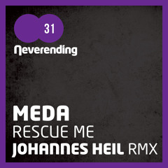 MEDA - Rescue Me (Johannes Heil Trueschool Rework) (snippet)
