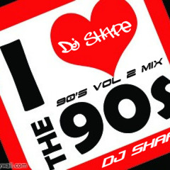 DJ SHAPE 90's MIX VOL 2