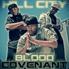 Hill City-Blood Covenant(Covered by the Blood)