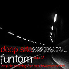 Deep Site Sessions Radio Show 001 with Rory Cochrane & Funtom