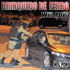 Wiil Pow - Brinquedo De Ferro