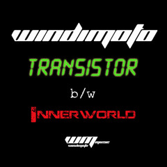 Windimoto - Transistor