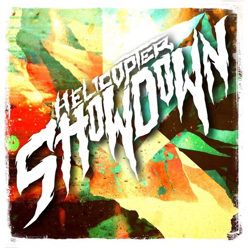 Helicopter Showdown and Virtual Riot - Cali Born [FREE DOWNLOAD]