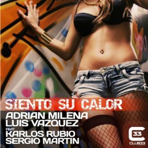 Siento Su Calor (Radio Edit) [feat. Karlos Rubio & Sergio Martin]