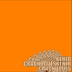 75 - KenLo Craqnuques (Orange) - Floorscraper (2009, copyleft)