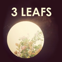 3 Leafs - "Omniscience"