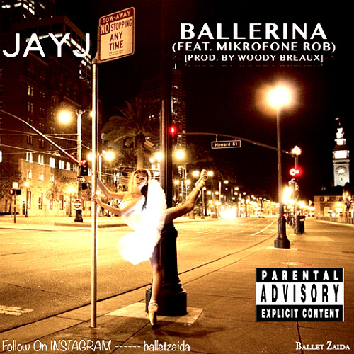 Ballerina (Feat. Mikrofone Rob) [Prod. By Woody Breaux]