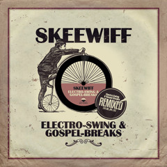 Skeewiff & The Stars of Harmony - Where Shall I be - (Vassili Gemini Remix)