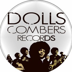 Dolls Combers (2013 Chymamusiq Records Remixes)