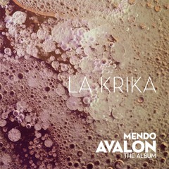 Mendo - La Krika (out 1st of July 2013 on Clarisse Records [CR033])