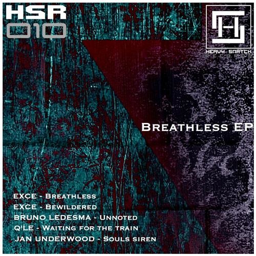 Exce - Breathless (Original Mix) [HSR10]