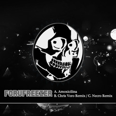Amoxicilina -(forufreezer)original mix   out now!!beatport