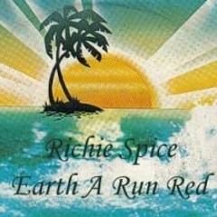 Richie Spice - Earth A Run (Spinback Sunshine Remix)