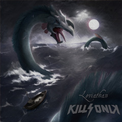KillSonik - Leviathan (Out Now)