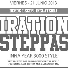IRATION STEPPAS este VIERNES 21 JUNIO en CERTES