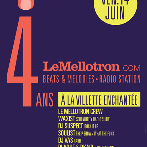 Waxist fête les 4 ans du Mellotron vendredi 14 juin !