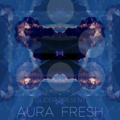 Aura Fresh - Las Palmas EP (Glider Records 028) - previews